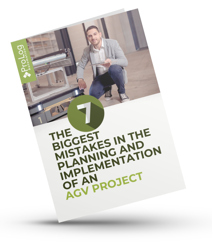 Brochure from Prolog Automation. The 7 Biggest Mistakes in Planning and Implementing an AGV Project.
